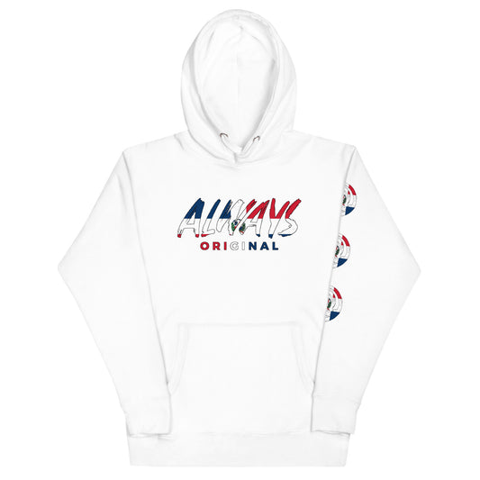 Dominican Flag Always Original Unisex Hoodie