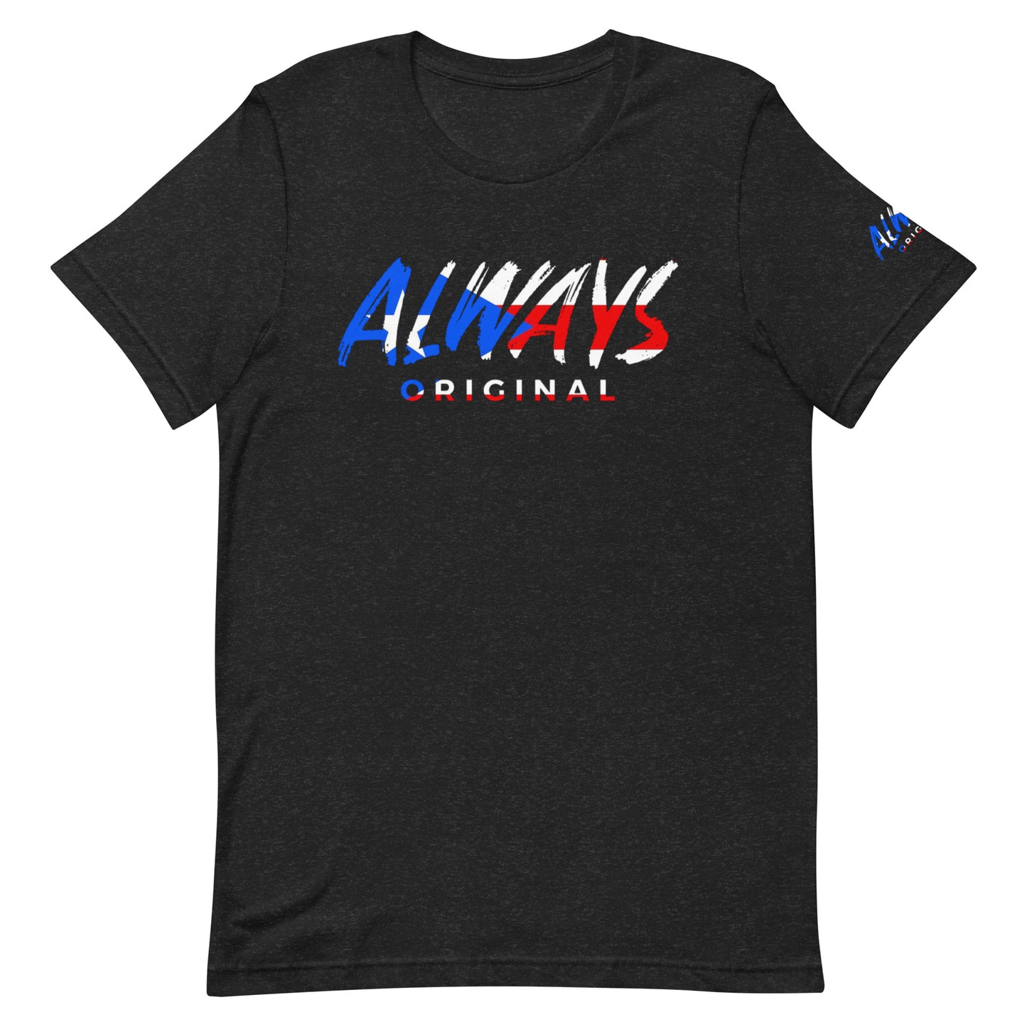 Puerto Rico Always Original Edition Unisex t-shirt
