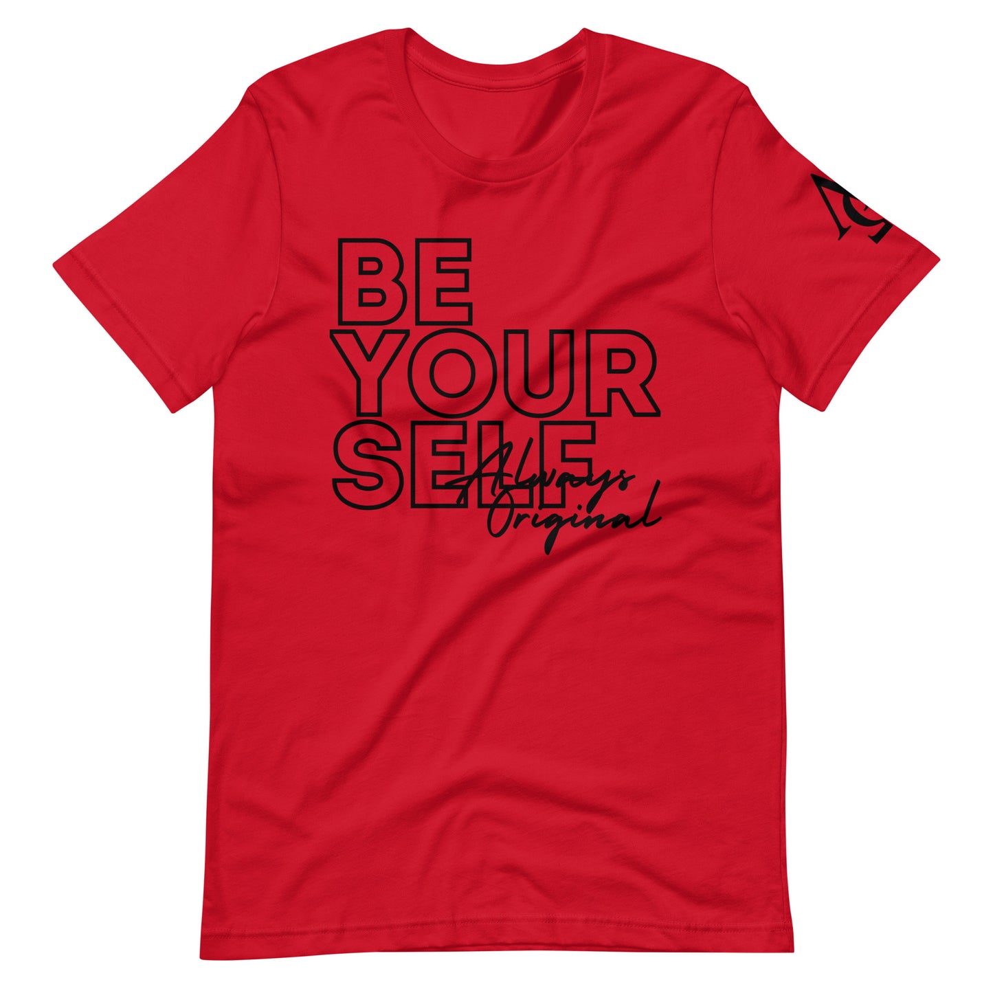 Be Yourself Unisex t-shirt