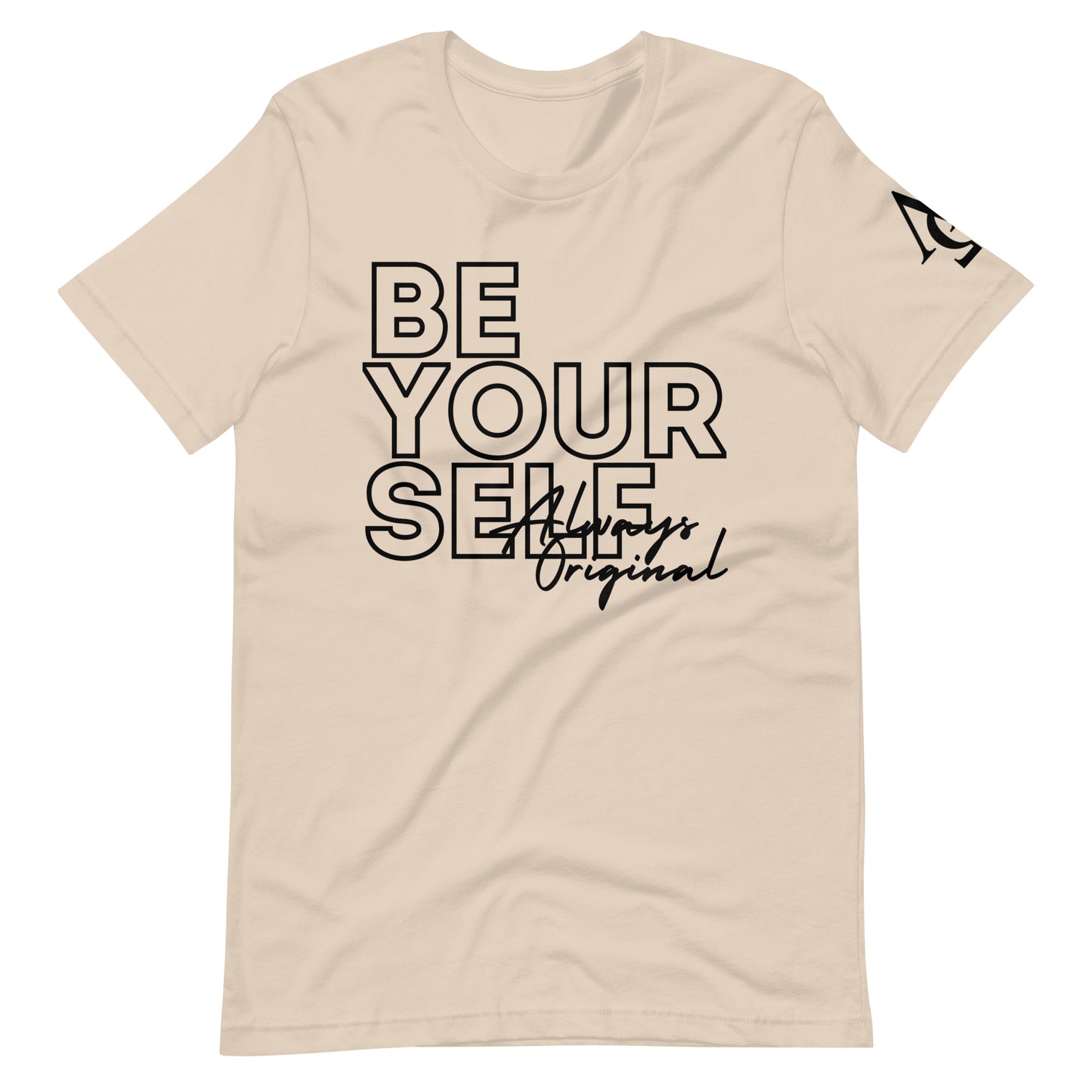 Be Yourself Unisex t-shirt