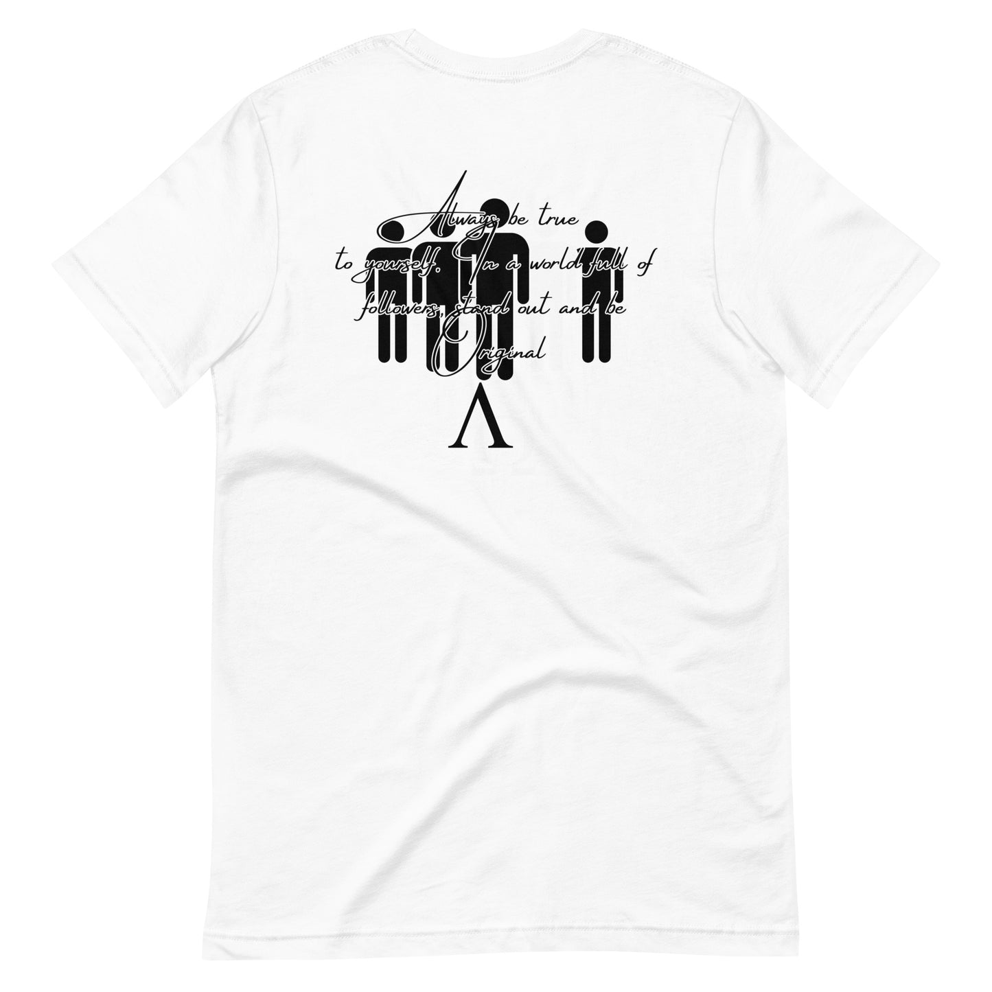 Always Be Original Unisex t-shirt