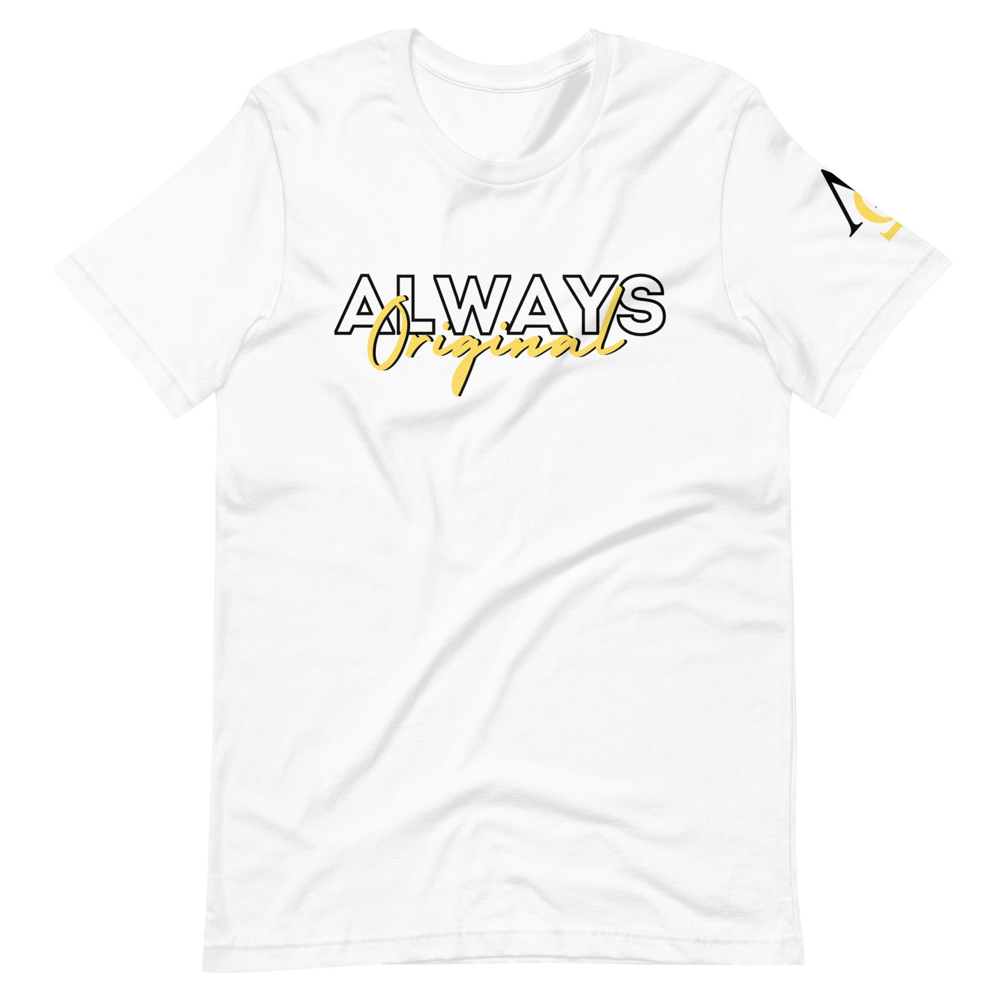 Be Yourself Always Original Unisex t-shirt